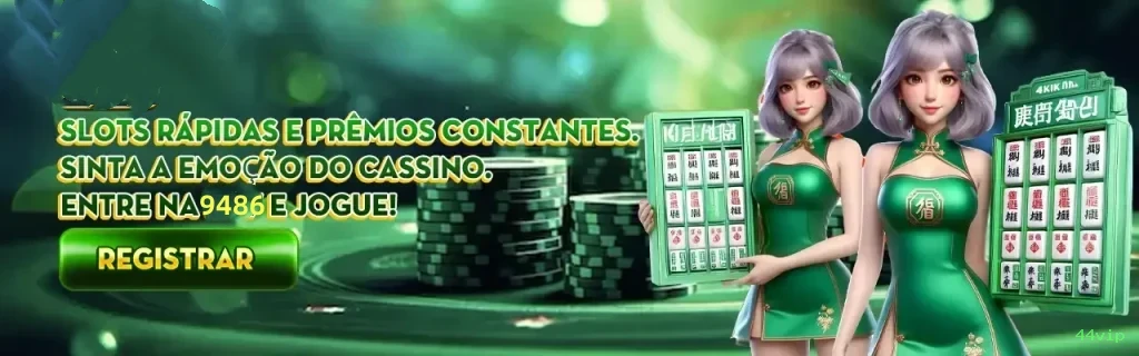 Slots com prêmios 44vip
